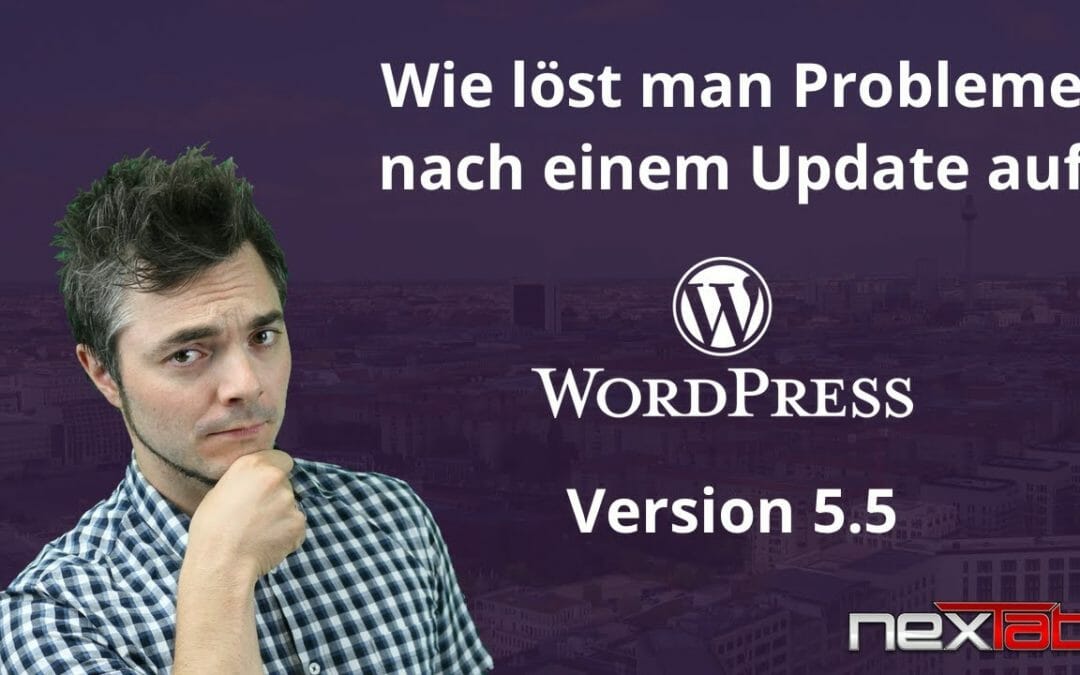 Wie behebt man Fehler nach dem Update auf WordPress 5.5 Version